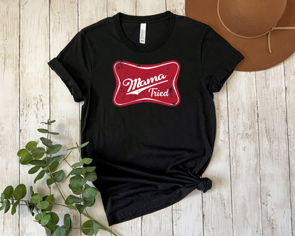 Mama tried graphic top